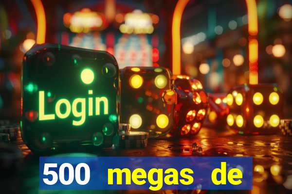 500 megas de internet equivale a quantos gigas